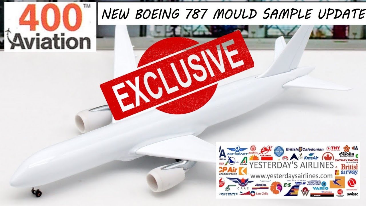 Exclusive: New 787 Mould Update from Aviation400