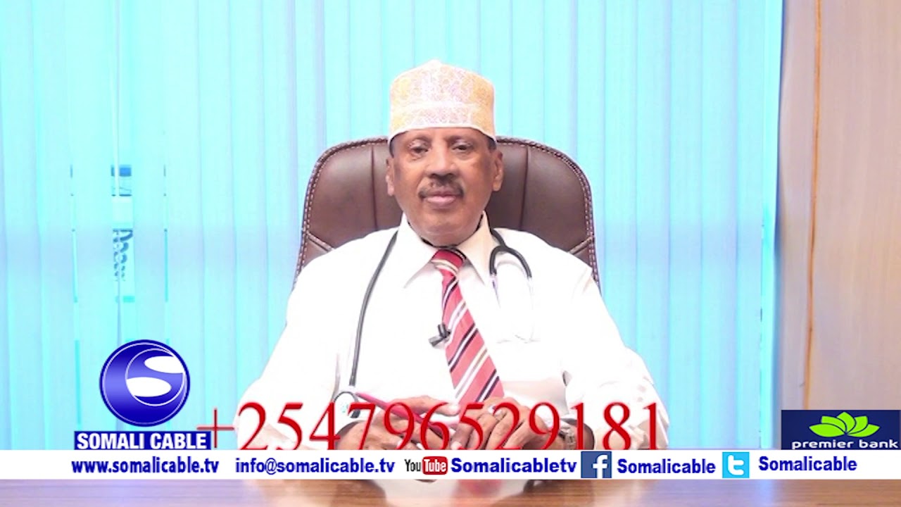 Barnaamijka Caafimaadka Cagaarshow Dr Cali Macoow Aweys 31 07 2019