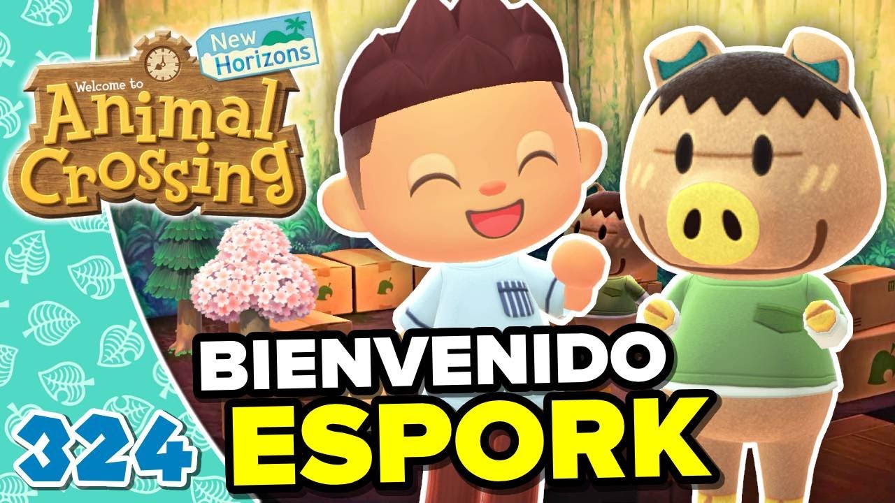 ESPORK LLEGA A AGUACATE! ANIMAL CROSSING NEW HORIZONS #324