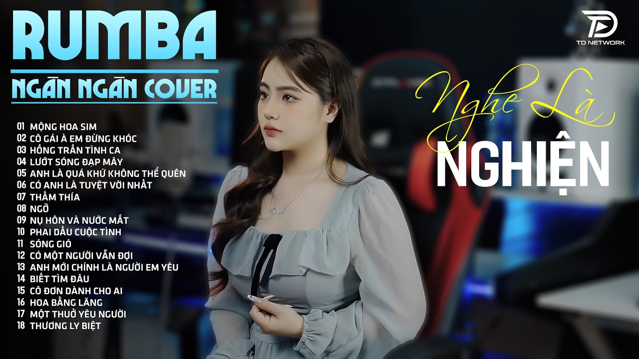 Nhạc Trẻ RUMBA Hot Nhất 2026 | Top 68 Ca Khúc OANH TẠ COVER, MỘNG HOA SIM NGHE LÀ NGHIỆN LUÔN