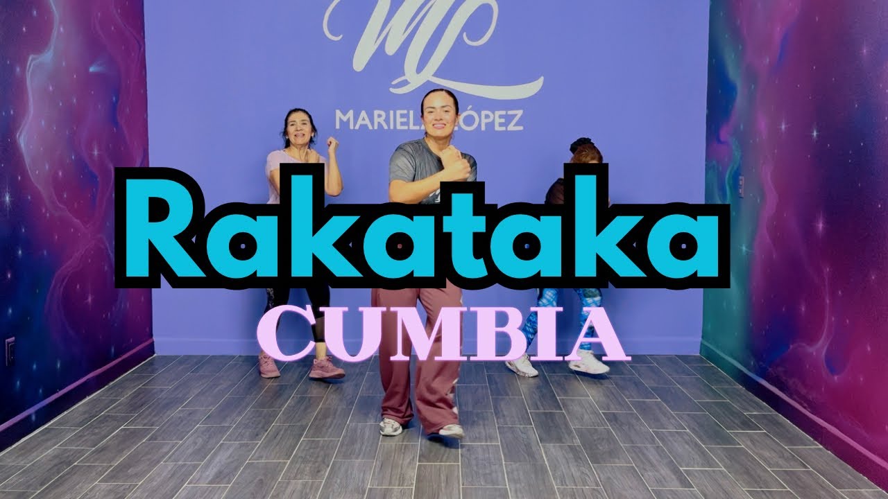 Rakataka (Cumbia) - Mariela López Dance Fit 