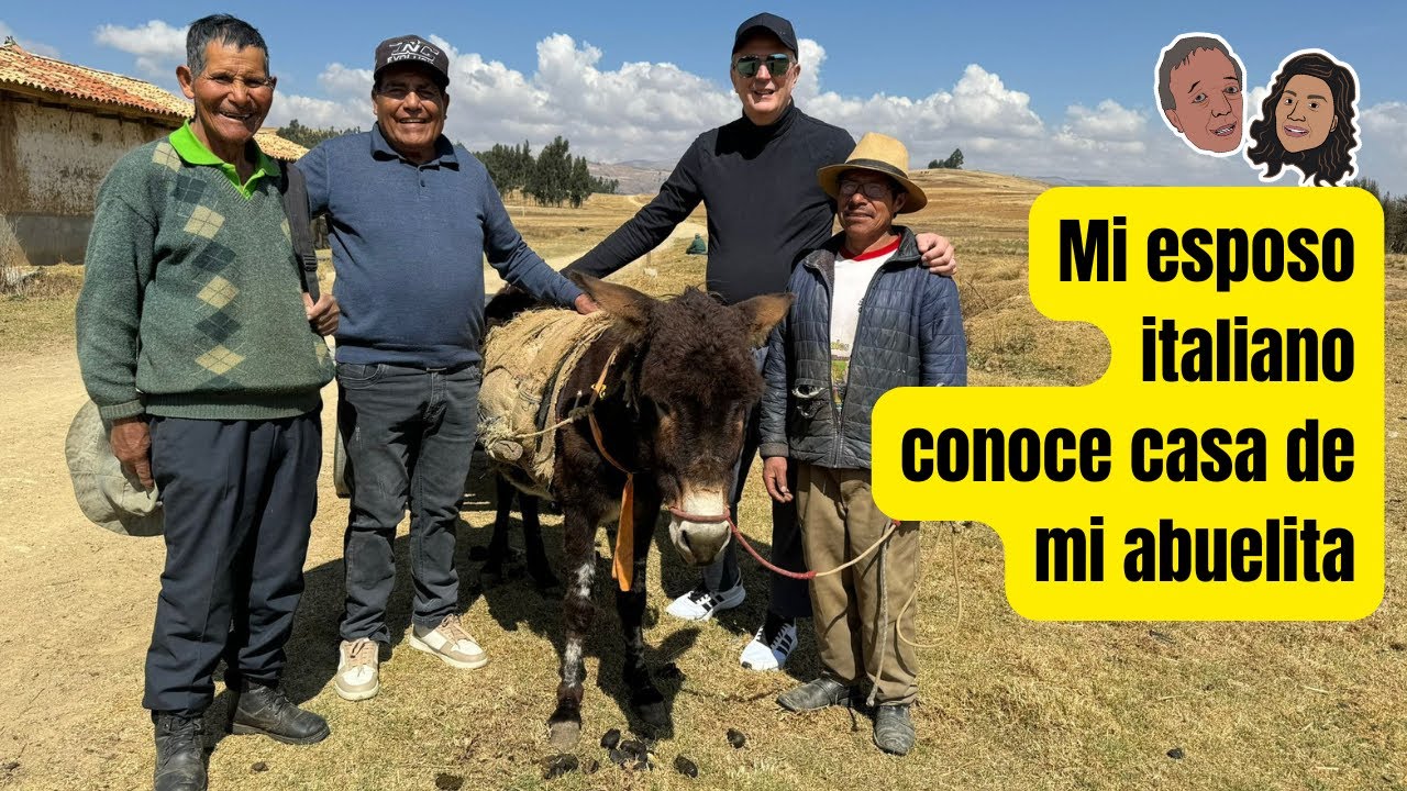 Mi esposo italiano conoce casa de mi abuelita  - Manejò el carro de mi papá Viaje a Peru