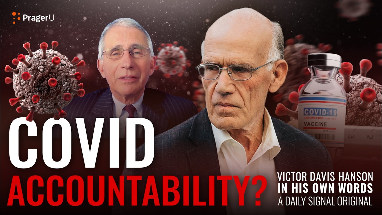 What Recent Investigations Into COVID Vaccine Reveal |  Victor Davis Hanson