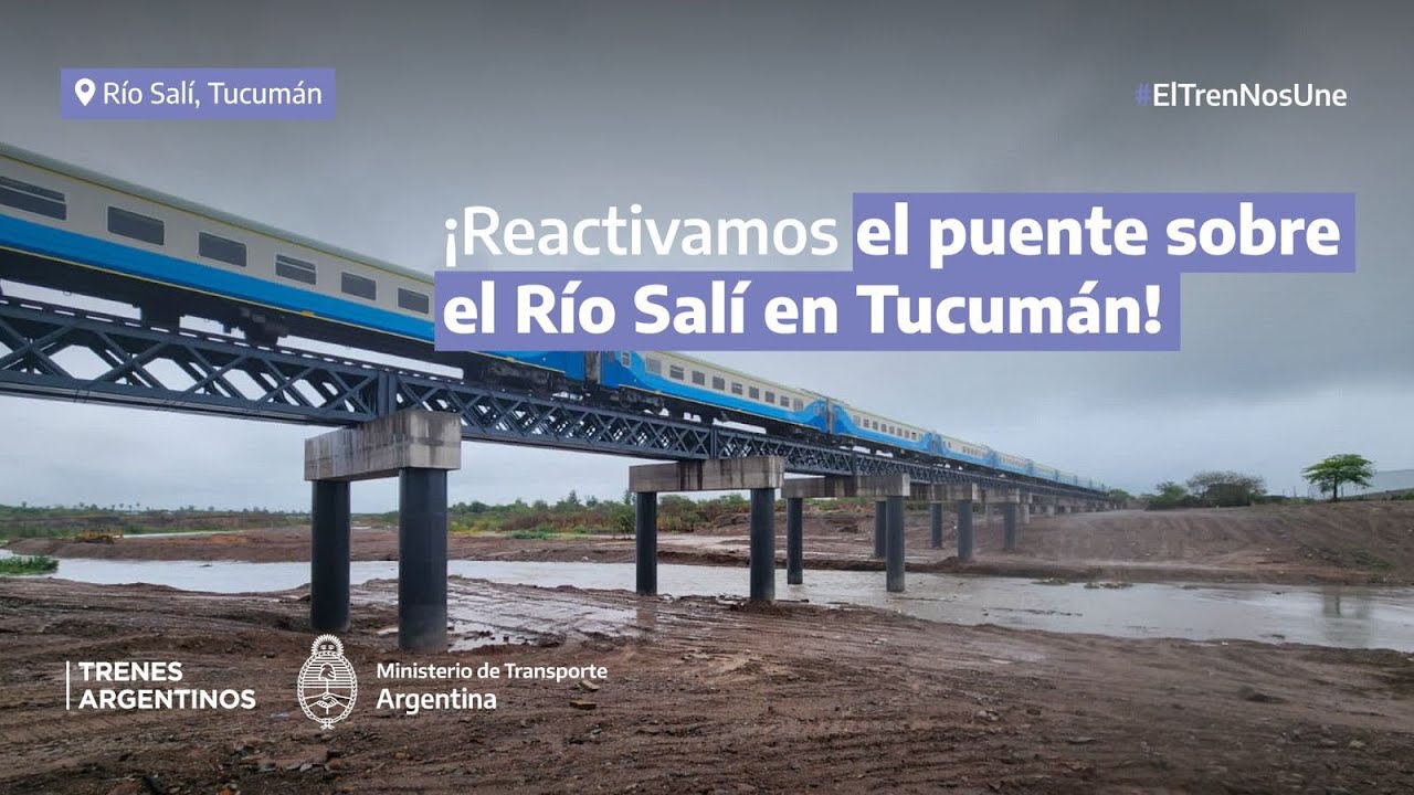 Reactivamos el puente sobre el Río Salí en Tucumán