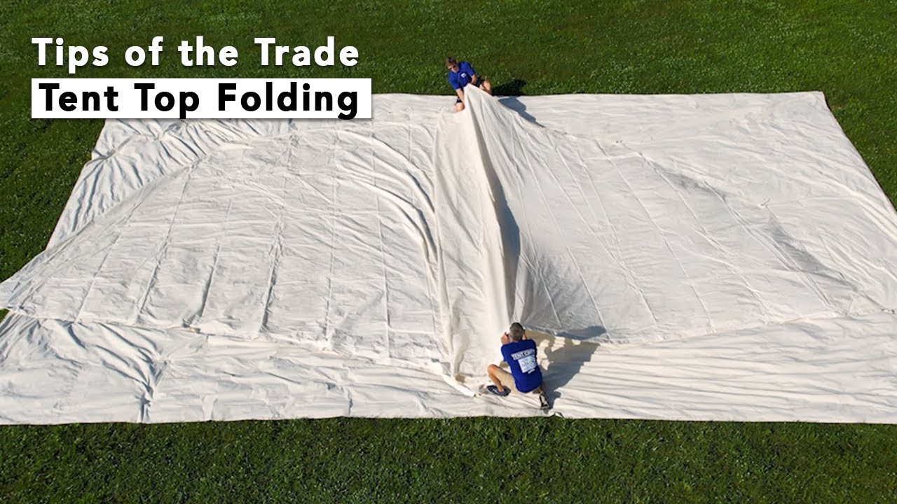 Tent Top Folding | Tips of the Trade