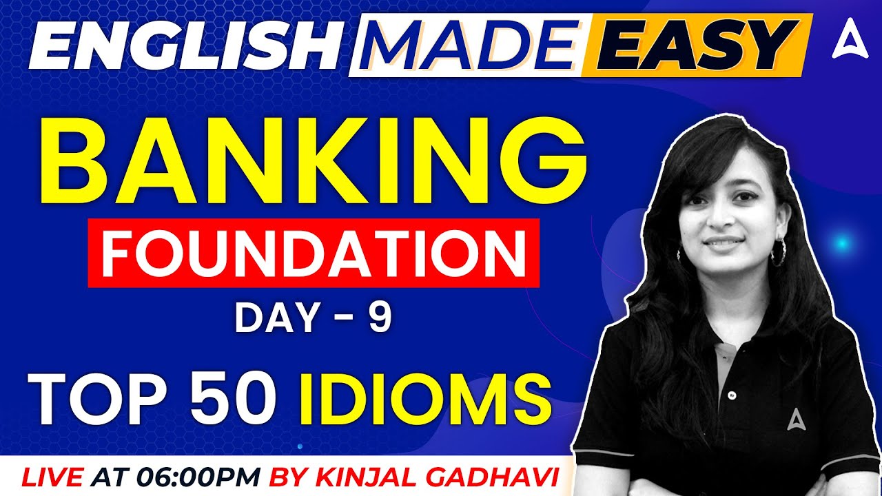 English Made Easy | Top 50 Idioms | English for Bank Exams 2023 by Kinjal Mam
