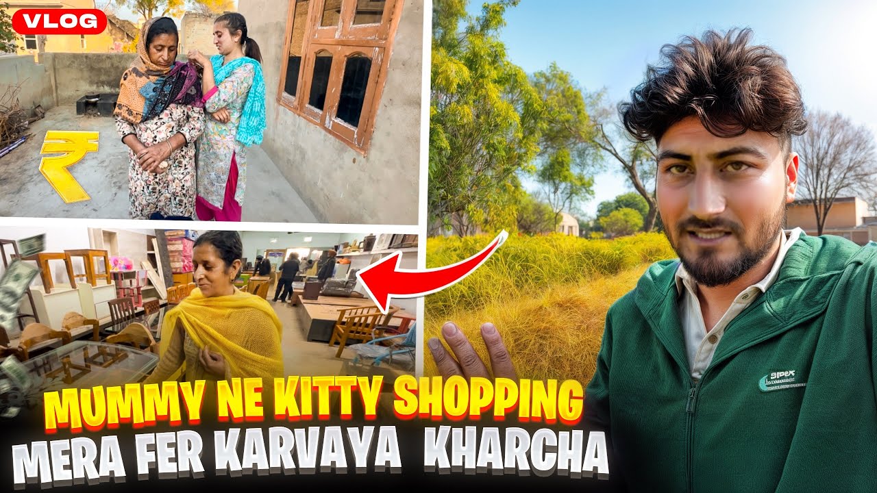 Mummy ne kitty shopping mera fer karvaya kharcha 😢