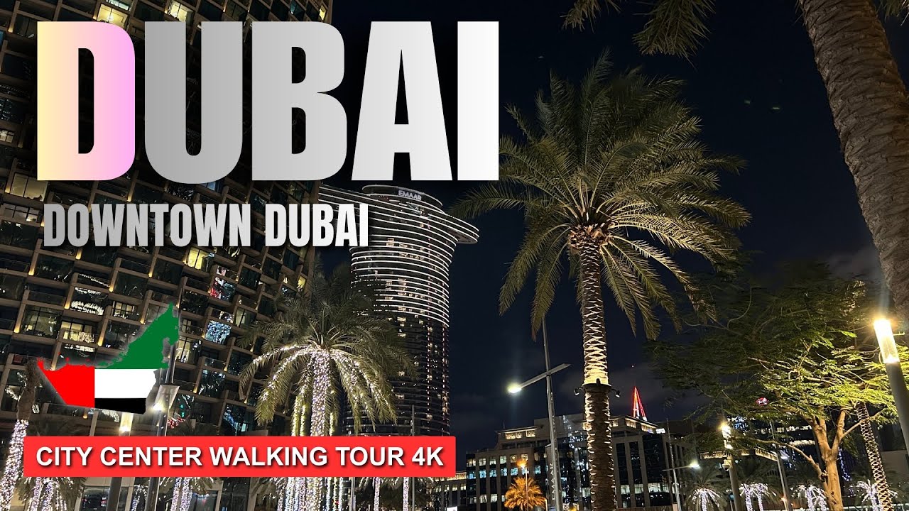 DUBAI 🇦🇪 Downtown & City Center | World's Most Iconic Places | Evening Walking Tour 4K