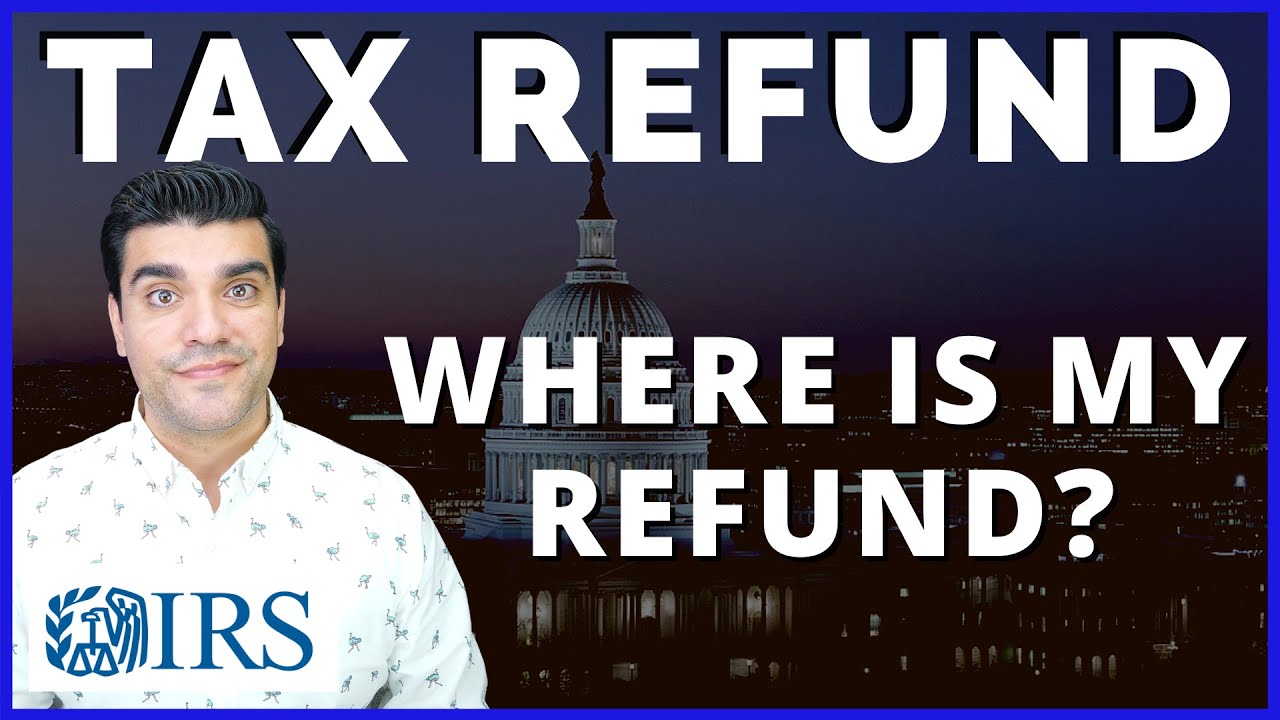 IRS Tax Return 2021: Where is Your Tax Refund 2021? How to Track Your Refund - IRS My Refund Status.