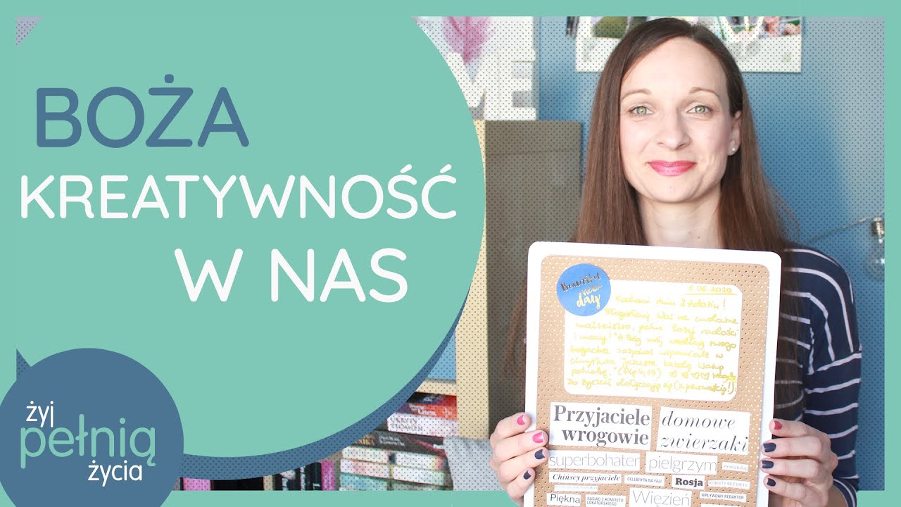 #82 Boża kreatywność w nas | ŻYJ PEŁNIĄ ŻYCIA