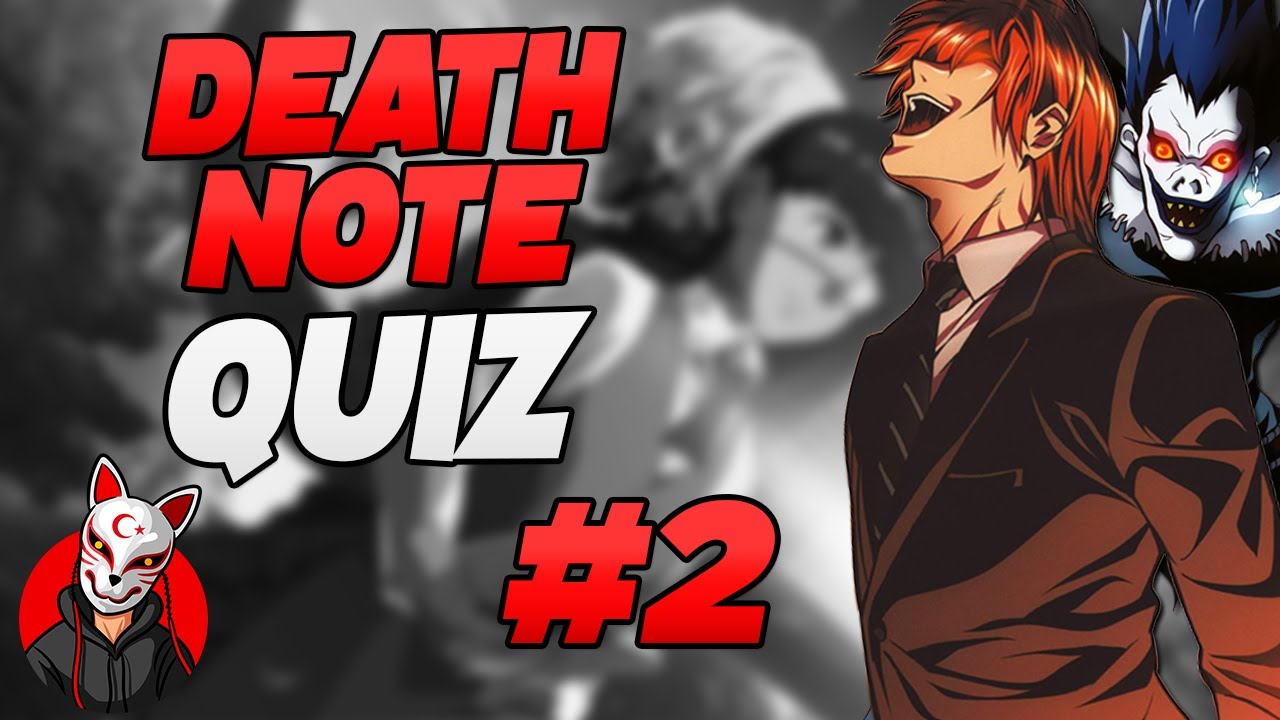 DEATH NOTE'U NE KADAR İYİ BİLİYORSUN? #TESTET