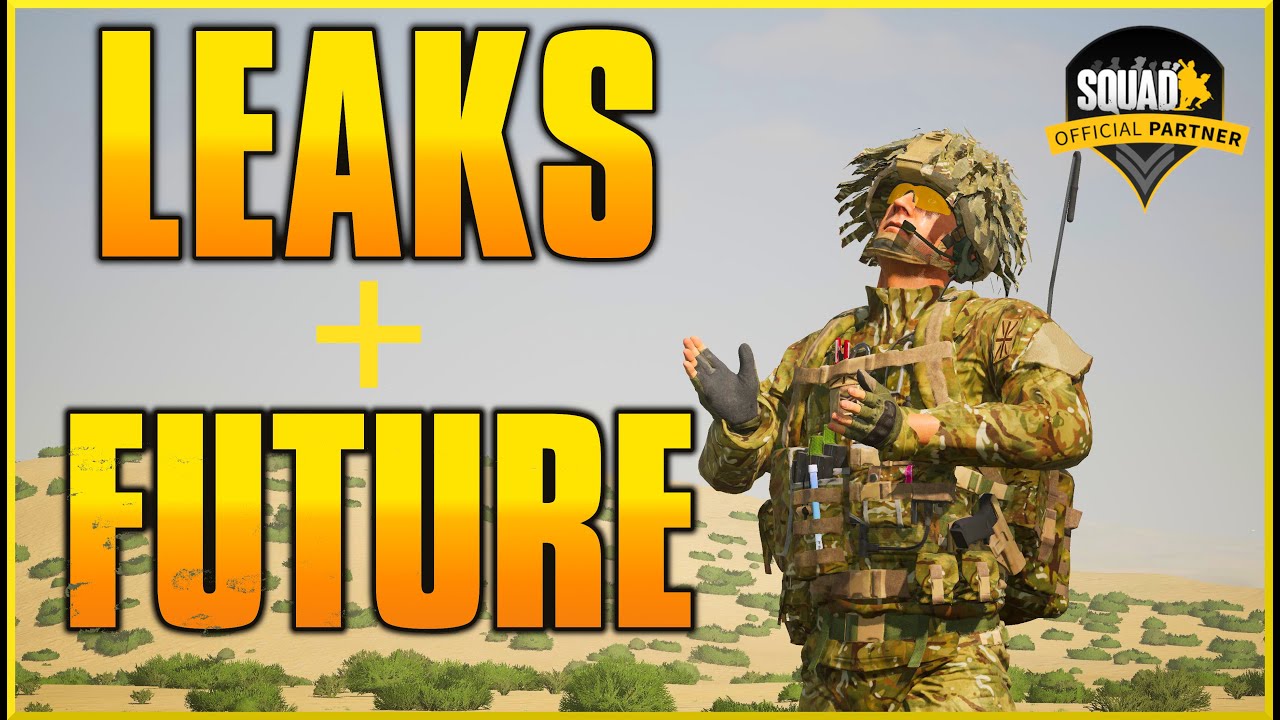 What's Next for Squad? - Leaks Future and Speculations!