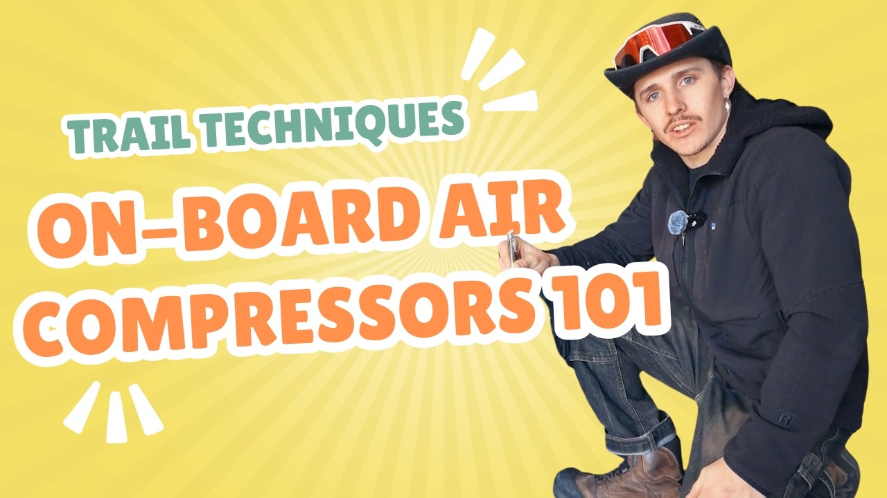 Trail Techniques | On-Board Air Compressors101