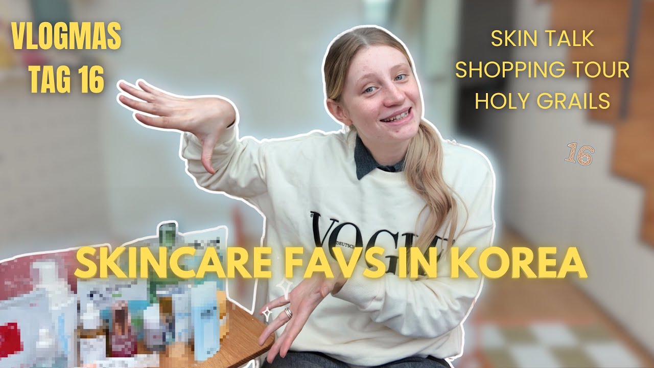 Koreanische Skincare Routine für sensible Haut 2026... | Vlogmas Day 16