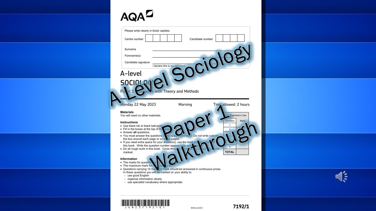 A* Sociology: Paper 1 Education 2023 Walkthrough