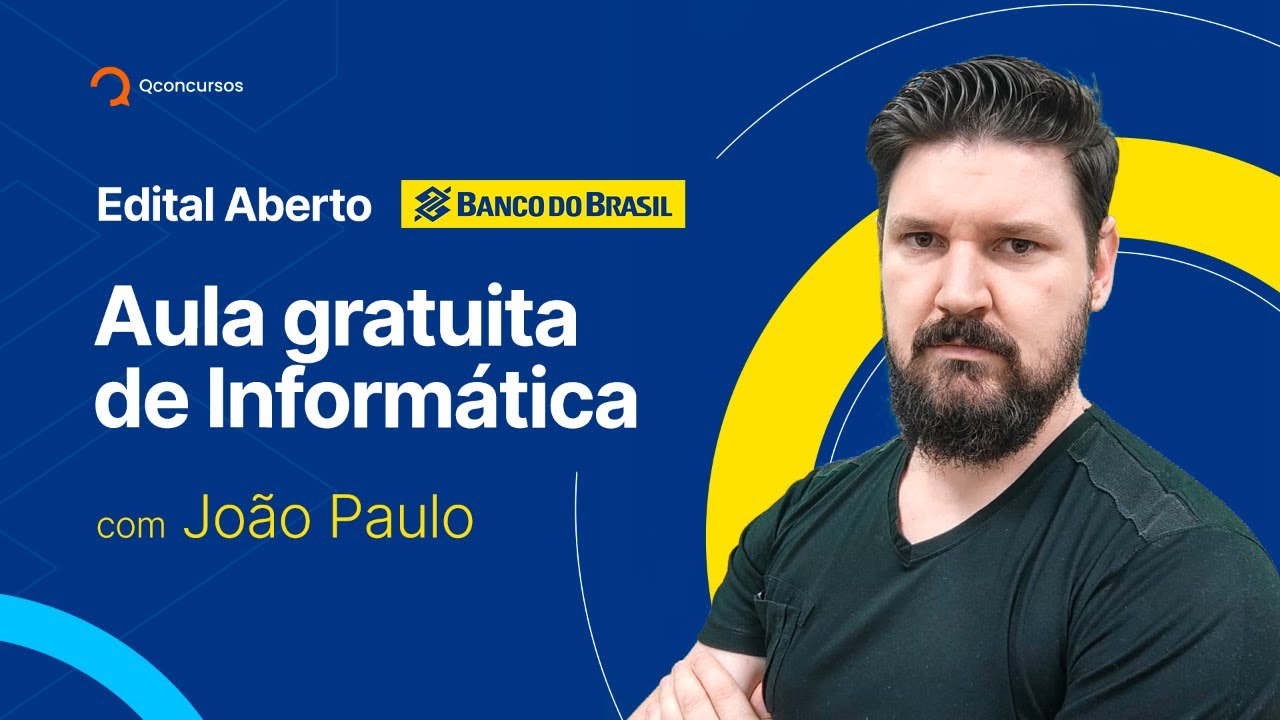 Concurso Banco do Brasil - Aula gratuita de Informática #aovivo