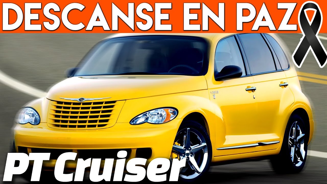 Chrysler PT Cruiser | Descanse en Paz