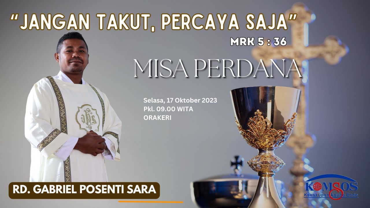 PERAYAAN SYUKUR TAHBISAN IMAM BARU - MISA PERDANA - RD. GABRIEL POSENTI SARA