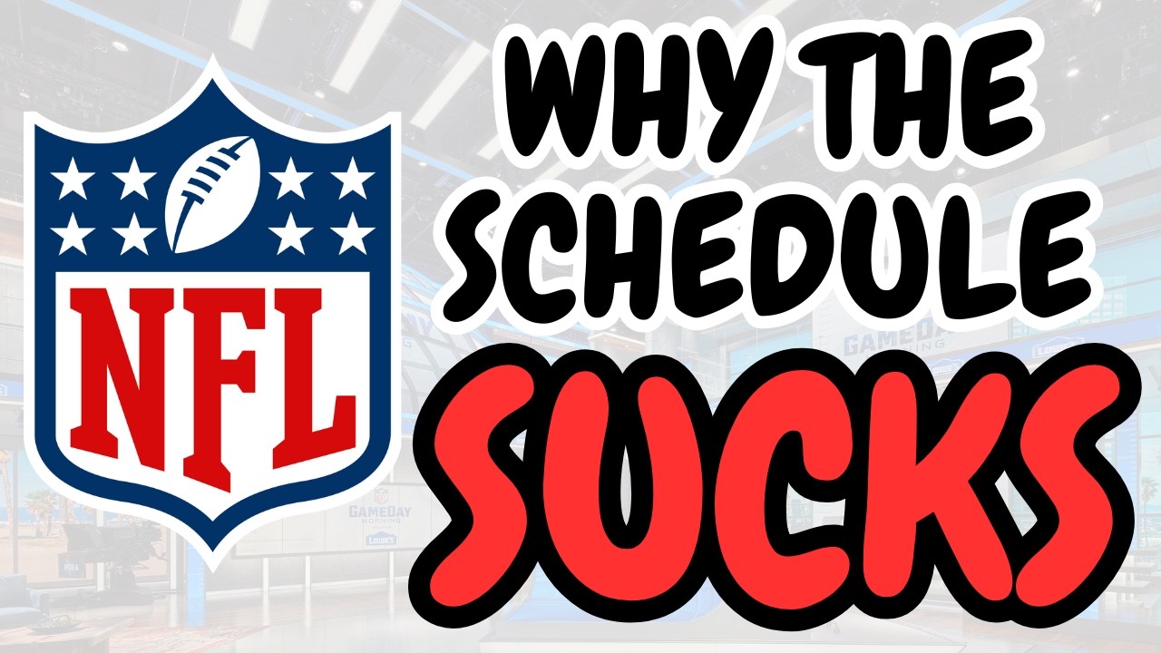 Everything WRONG with the NFL Schedule (2025)