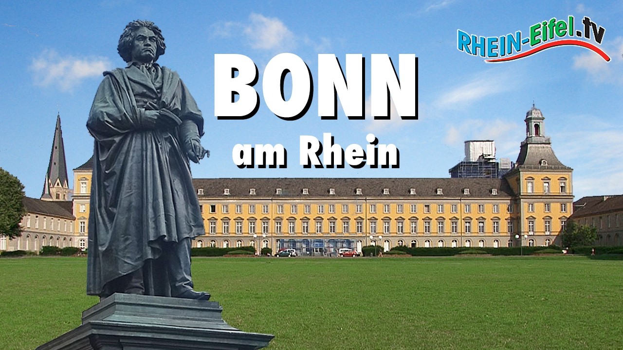 Bonn | Stadt, Geschichte, Sehenswürdigkeiten | Rhein-Eifel.TV