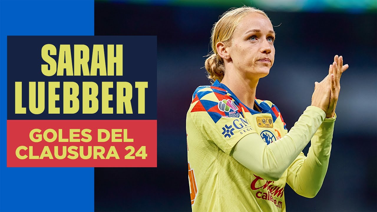¡11 gritos de gol, 11 veces Sarah Luebbert! | Vamos por más | Los goles de Sarah en el CL24