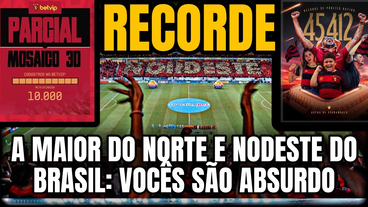 A MAIOR DO NORDESTE🔥RECORDE DA ARENA: 45 MIL SÁBADO: VAI TER MOSAICO 3D🚨SERÁ HISTÓRICO: PREPARE-SE