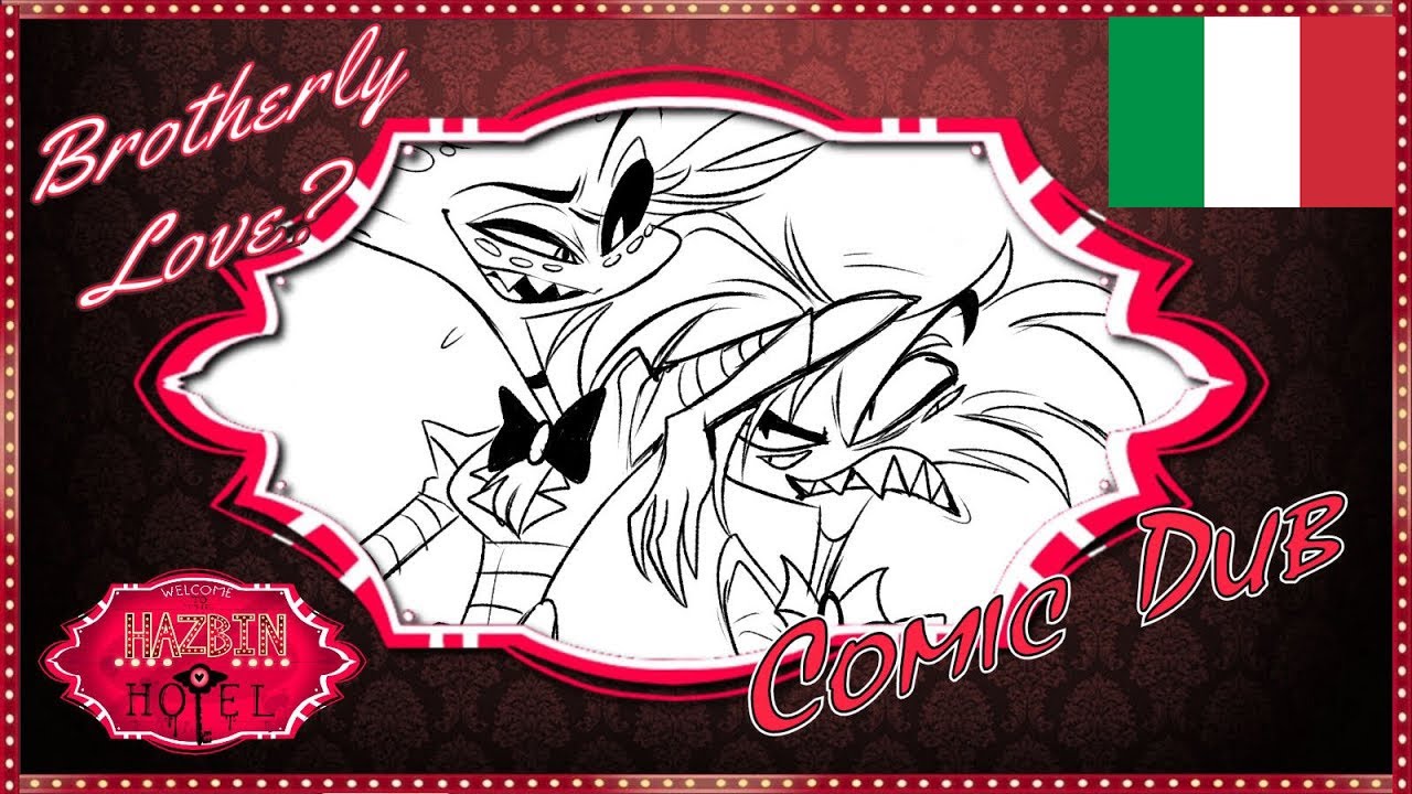 HAZBIN HOTEL ITA [Comic Dub]-Amore Fraterno(DOPPIAGGIO_ITA)