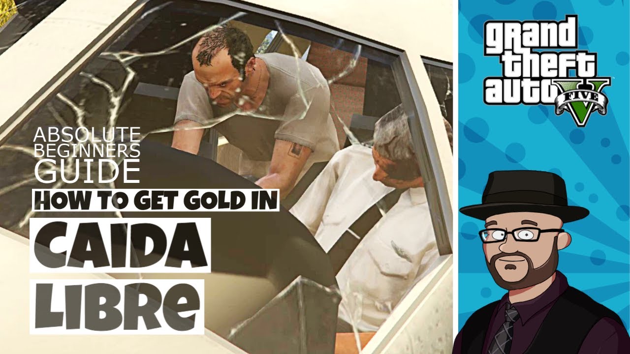 Как получить золото в прохождении GTA 5 Caida Libre | Обучающее видео GTA 5 Caida Libre
