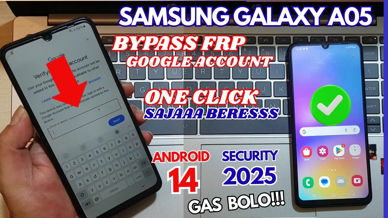 BYPASS FRP AKUN GOOGEL GALAXY A05 ANDROID 14 SECURITY 2025‼️   ⁉️ONE CLICK PASTI DONE