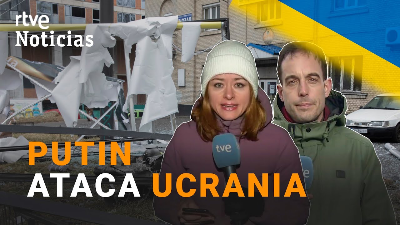 RUSIA ATACA UCRANIA: Nuestros ENVIADOS ESPECIALES nos cuentan la ÚLTIMA HORA | RTVE