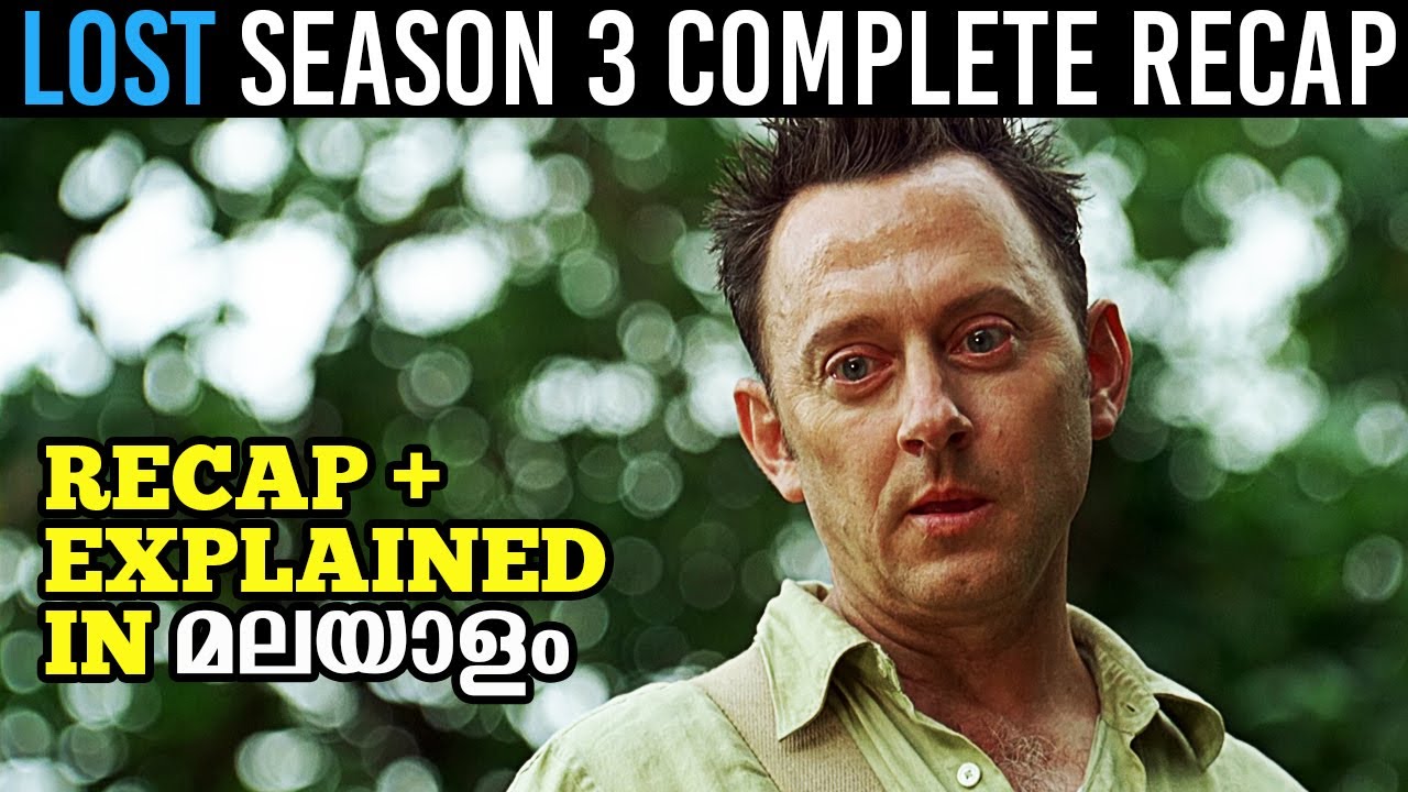 Lost Season 3 Complete Recap & Explanation In Malayalam