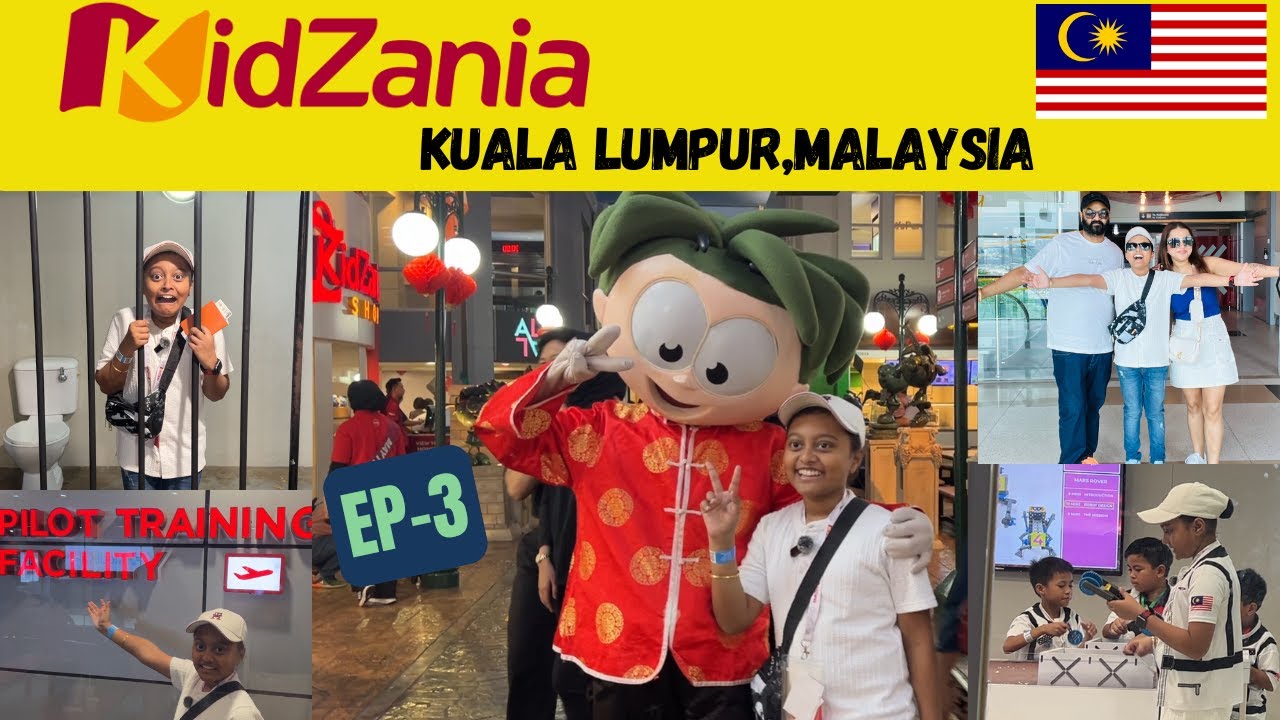 Explore The Magical Kidzania Kuala Lumpur In Malaysia: Day 3 Adventure | Iknoor World 🇲🇾