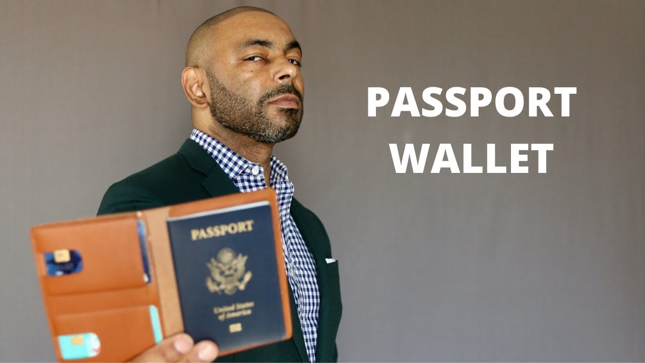 How To And Why You Should Buy A Passport Wallet