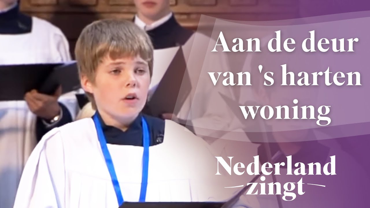 Aan de deur van 's harten woning - Nederland Zingt
