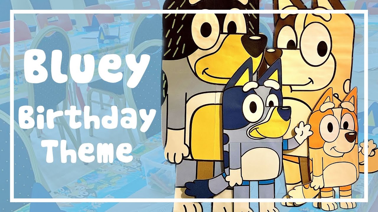 BLUEY BIRTHDAY THEME, BLUEY PARTY IDEAS, BLUEY BIRTHDAY CAKE | Life Love Joy