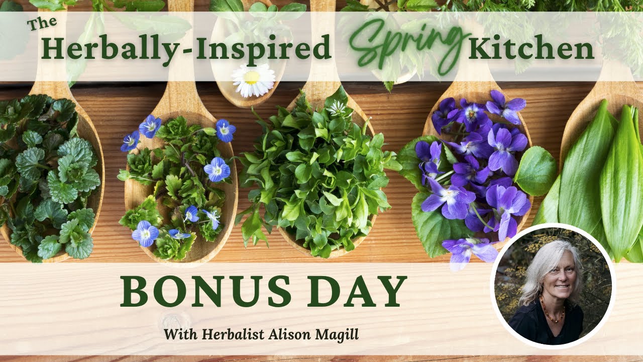 BONUS DAY! - The Herbally-Inspired Spring Kitchen Challenge