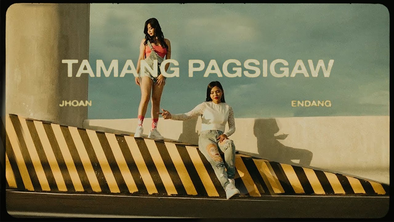 TAMANG PAGSIGAW - Jhoan Endang Official music video