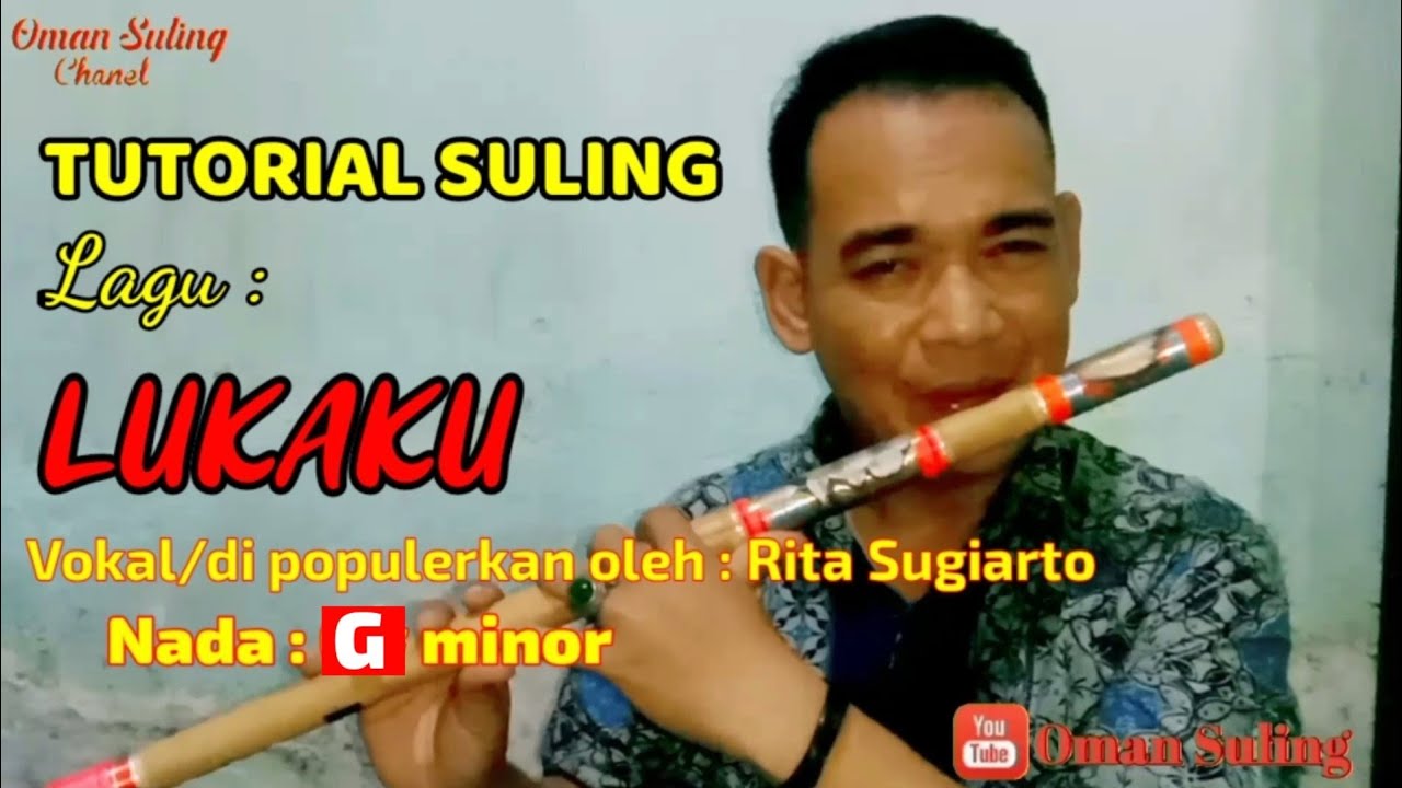 Lukaku (Tutorial Suling)