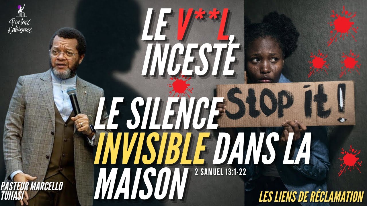 LE V**L, INCESTE, LE SILENCE INVISIBLE À LA MAISON - LES LIENS DE RÉCLAMATION | PAST MARCELLO TUNASI