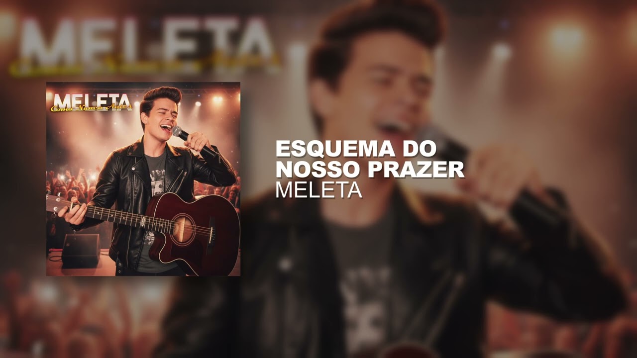 Meleta - Esquema do Nosso Prazer - Ao Vivo