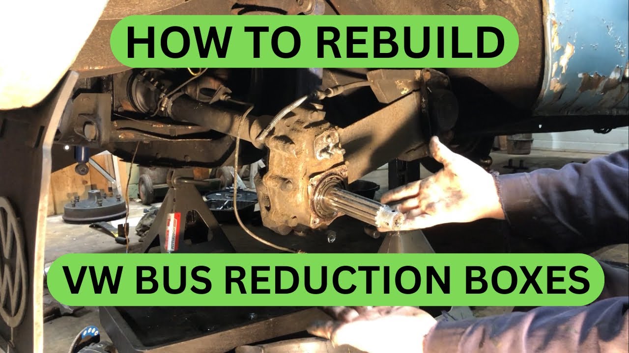 How to rebuild reduction boxes VW split window bus redux Volkswagen