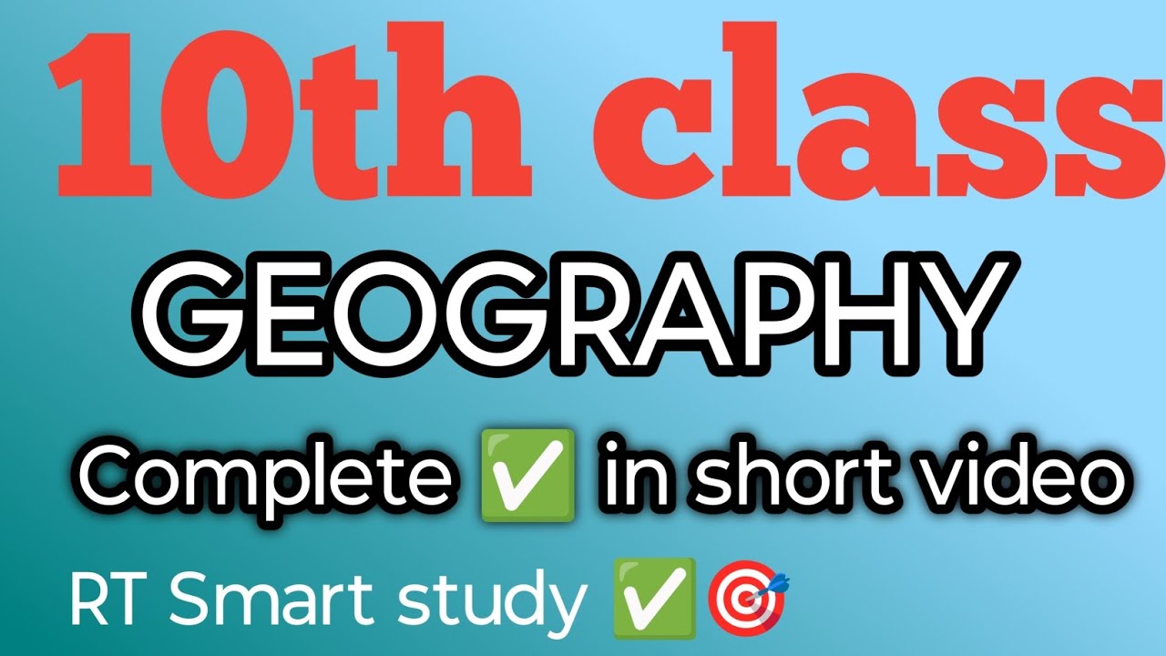 10th class ✅ Geography complete 💯 in one video 