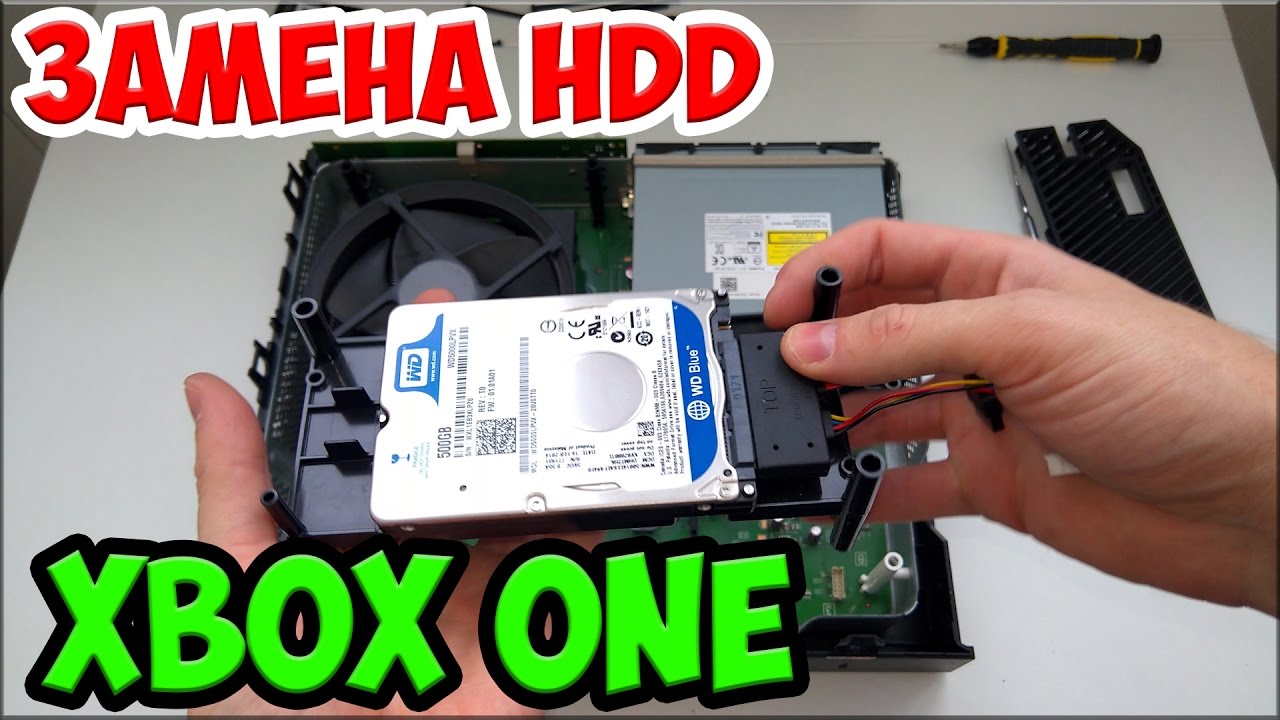 ЗАМЕНА ЖЕСТКОГО ДИСКА (HDD) XBOX ONE | ПОЛНАЯ ИНСТРУКЦИЯ + РАЗБОРКА XBOX ONE