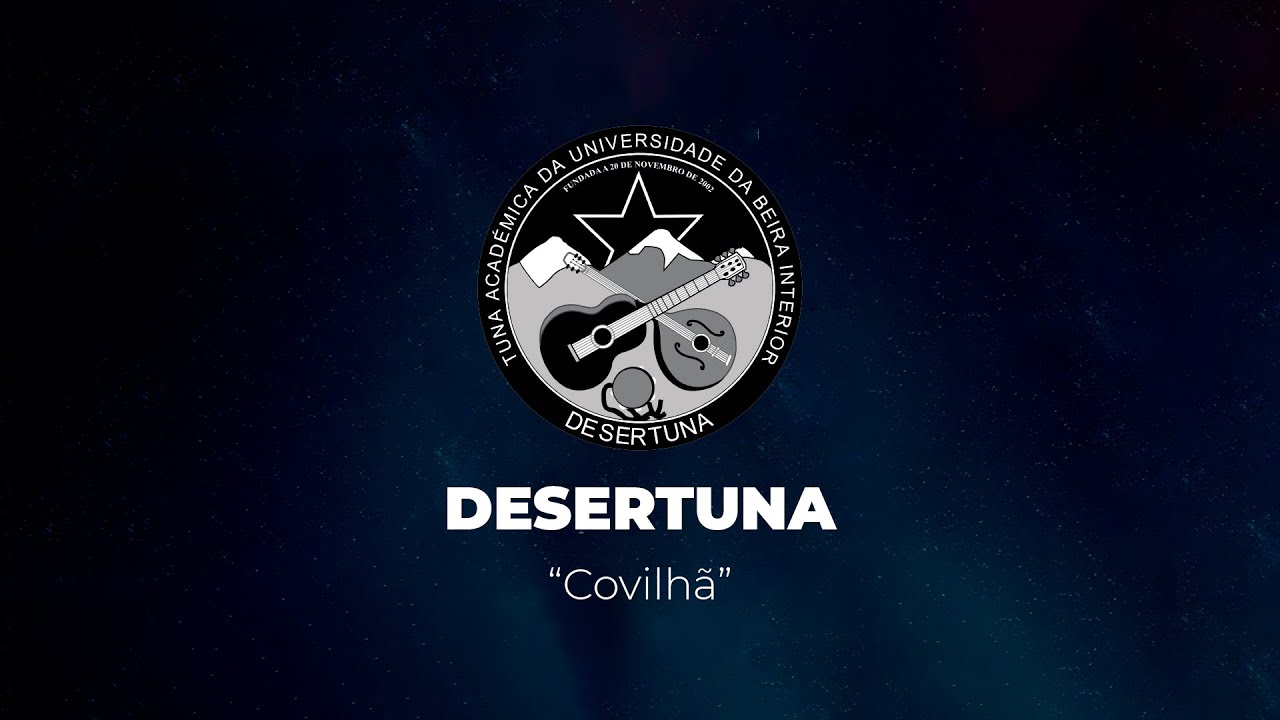 Desertuna - Covilhã (XVII FESTUBI)