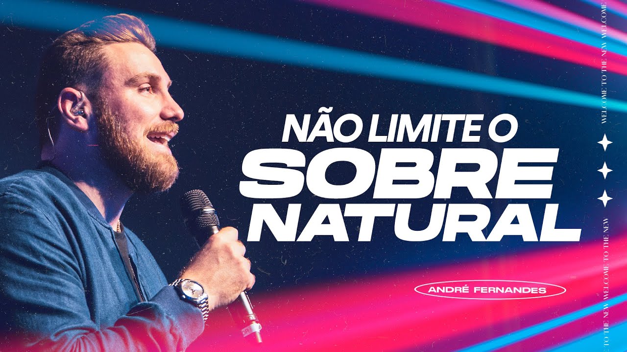 NÃO LIMITE O SOBRENATURAL | ANDRÉ FERNANDES | LAGOINHA MIAMI