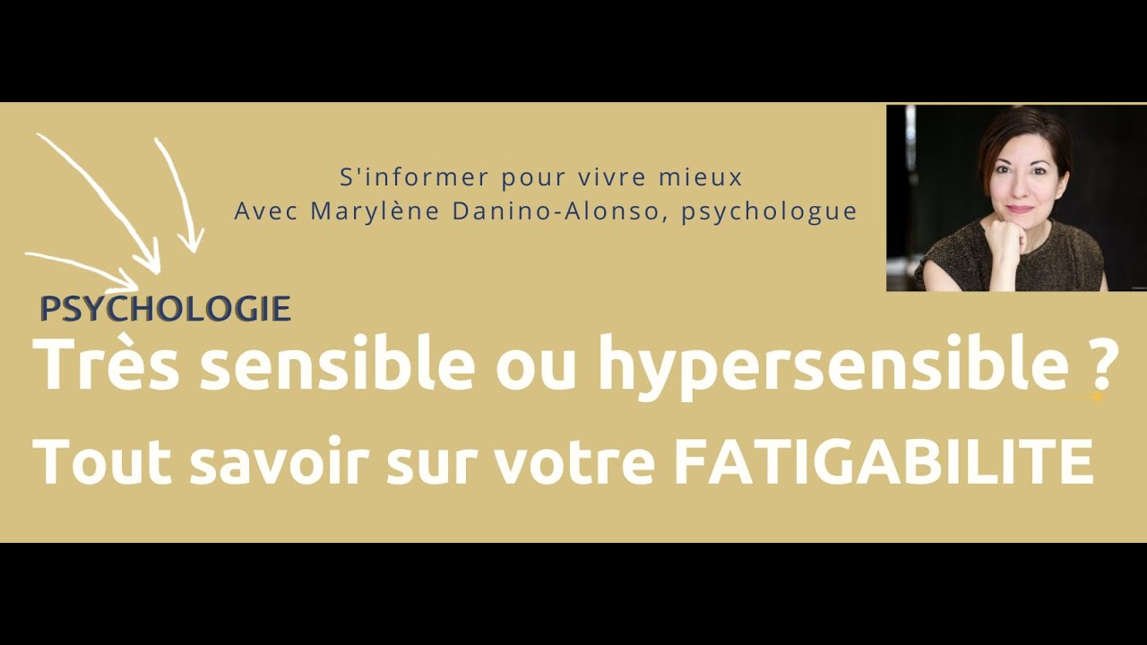 Sensibilité et fatigabilité : comprendre pour agir pour vous aussi 🌟🙂👍🏻