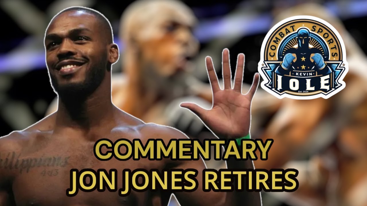 Jon Jones retires! Here's what he'll regret most now that he's walking away from his UFC career