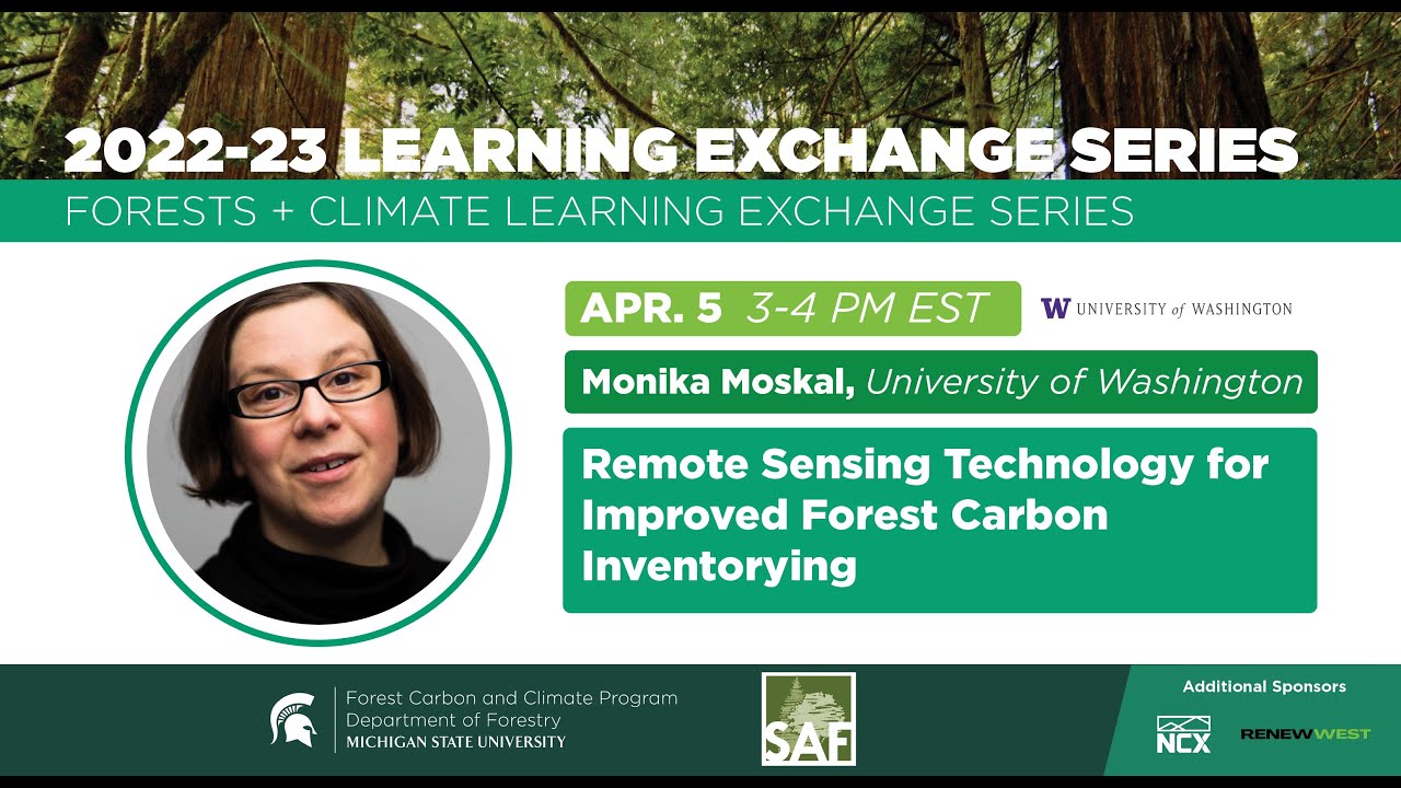 2022-23 Forests + Climate LES: Remote Sensing Technology for Improved Forest Carbon Inventorying