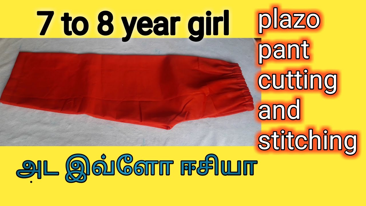 Palazzo || kids palazzo  cutting and stitching in Tamil || 7to8 year Girl pant @Chandra Tailoring