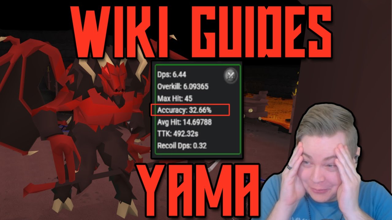 WIKI GUIDES - YAMA MELEE AND MAGE (OSRS)